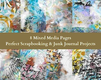 8 Mixed media backgrounds for junk journals, scrapbooks and mixed media