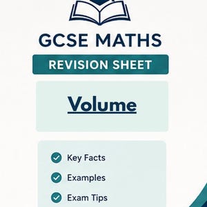 May include: A white and teal GCSE Maths revision sheet with a dark blue graduation cap icon above the text GCSE MATHS REVISION SHEET. The center features the word Volume in dark blue, followed by a list with checkmarks for Key Facts, Examples, and Exam Tips.