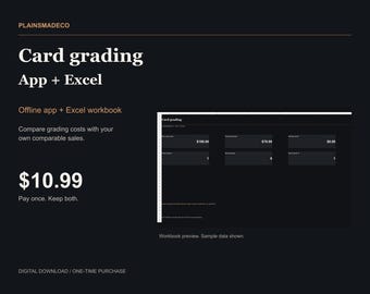 以下が含まれることがあります： PLAINSMADECOによるカードグレーディングアプリとExcelワークブックのデジタル製品リスト。ダークテーマのインターフェースには、テキスト、サンプルデータを含むスプレッドシートのプレビュー、および「Compare grading costs with your own comparable sales」というテキストが表示されています。