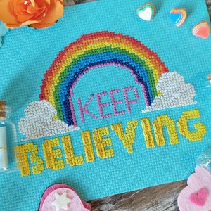 Keep Believing Cross Stitch Pattern - Rainbow Cross Stitch Pattern - Modern Cross Stitch Pattern - Digital Cross Stitch Pattern