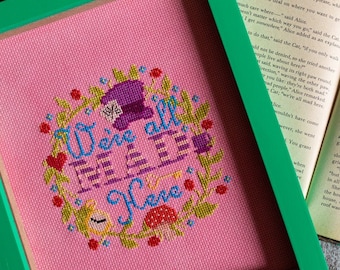 We're all mad here Kreuzstichmuster - Alice im Wunderland Kreuzstichmuster - Digitales Kreuzstichmuster - verrückter Hutmacher Kreuzstich