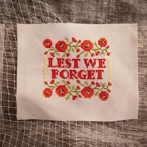 Lest We Forget ANZAC Poppy Cross Stitch Pattern - Cross Stitch Digital Pattern PDF - Poppy Cross Stitch