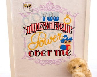 You Have No Power Over Me - Labyrinth Inspired Cross Stitch Pattern - Digital PDF Pattern