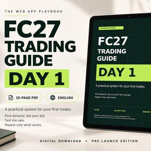 May include: A digital tablet displaying the FC27 Trading Guide Day 1, a 10-page PDF in English. The screen features dark green backgrounds with lime green accents, text detailing a practical system for trades, and labels for filters, a bid cheat sheet, and worksheets.