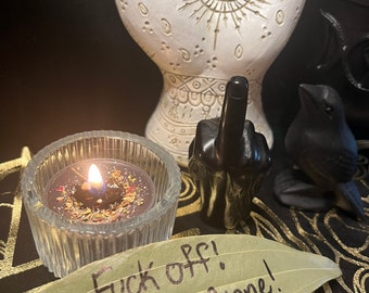 Same Day- F*ck Off! Candle Burning for you