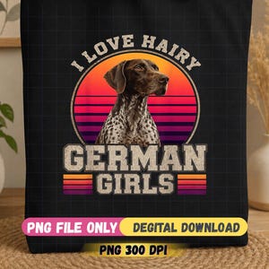 Imagen PNG de "Me encanta el Pointer Alemán de Pelo Corto Peludo Retro", diseño de camiseta vintage para amantes de los perros, arte gráfico divertido de cachorros, descarga digital.