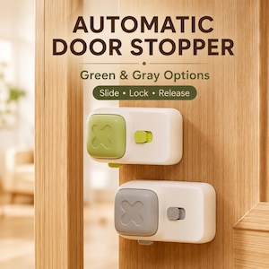 May include: Two automatic door stoppers mounted on a wooden door frame. One stopper features a green square button and slider, while the other has a grey square button and slider. Text reads: AUTOMATIC DOOR STOPPER, Green & Gray Options, Slide • Lock • Release.