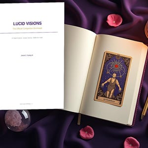 May include: A white workbook titled Lucid Visions: The Official Companion Workbook by Jessie C. Eady III, an open book with a tarot card featuring a figure under a sun, a gold pen, two lit candles in glass holders, and scattered pink flower petals.