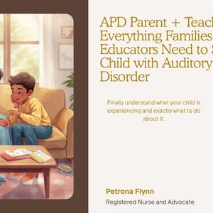 Può includere: Un libro intitolato APD Parent + Teacher Guide: Everything Families and Educators Need to Support a Child with Auditory Processing Disorder di Petrona Flynn. La copertina presenta un'illustrazione di un adulto e un bambino su un divano.