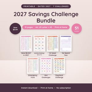 Könnte beinhalten: Ein 2027 Spar-Challenge-Paket mit 51 druckbaren Seiten in den Formaten A4, US Letter und A5. Die Sammlung enthält sieben verschiedene Finanz-Tracking-Blätter für Ersparnisse, monatliche Ziele, 52-Wochen-Herausforderungen, sparfreie Jahre und Notfallfonds.