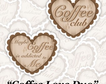 PREORDER | Die-Cut Stickers | "Coffee Love Duo" | Waterproof | Durable | Coffee Lover Gift | Coffee Addict Gift | Coffee Drinker Gift