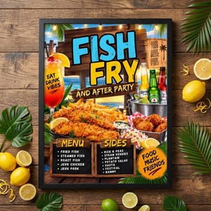 May include: A framed poster advertising a Fish Fry and After Party event. The graphic features a tropical beach background, a cocktail, beer bottles, fried fish, and a menu listing items like fried fish, jerk chicken, and rice and peas.
