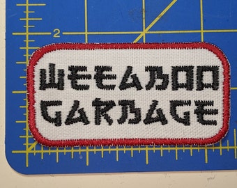 Weeaboo Garbage embroidered patch