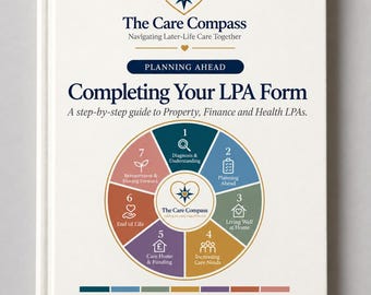 Completing Your LPA Form | Property, Finance & Health LPAs | Step-by-Step UK Guide