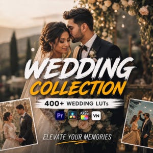 May include: A digital graphic featuring a couple in wedding attire with the text WEDDING COLLECTION, 400+ WEDDING LUTs, and ELEVATE YOUR MEMORIES. Icons for Adobe Premiere, DaVinci Resolve, Final Cut Pro, and VN video editing software are displayed.