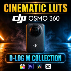 100 DJI Osmo 360 Cinematic Video LUTs | D-Log M 10Bit Action Camera Filters | Color Grading Presets for Premiere, DaVinci Resolve, CapCut