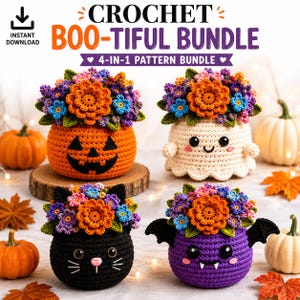May include: A crochet pattern bundle titled CROCHET BOO-TIFUL BUNDLE 4-IN-1 PATTERN BUNDLE featuring four amigurumi figures: an orange jack-o'-lantern, a white ghost, a black cat, and a purple bat, each topped with colorful crocheted flowers.