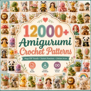以下が含まれることがあります： 12000+ Amigurumi Crochet Patterns、Mega PDF Bundle、Instant Download、Lifetime Accessというテキストが中央に配置され、その周囲を様々な編みぐるみの動物、植物、装飾品のコラージュが囲んでいるデジタルグラフィック。