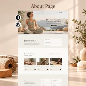 May include: A website layout titled About Page featuring a yoga studio theme. The design includes a hero section with a person in a seated pose, text reading Movement Creates a Kinder Calmer You, and sections for wellness community and class offerings.