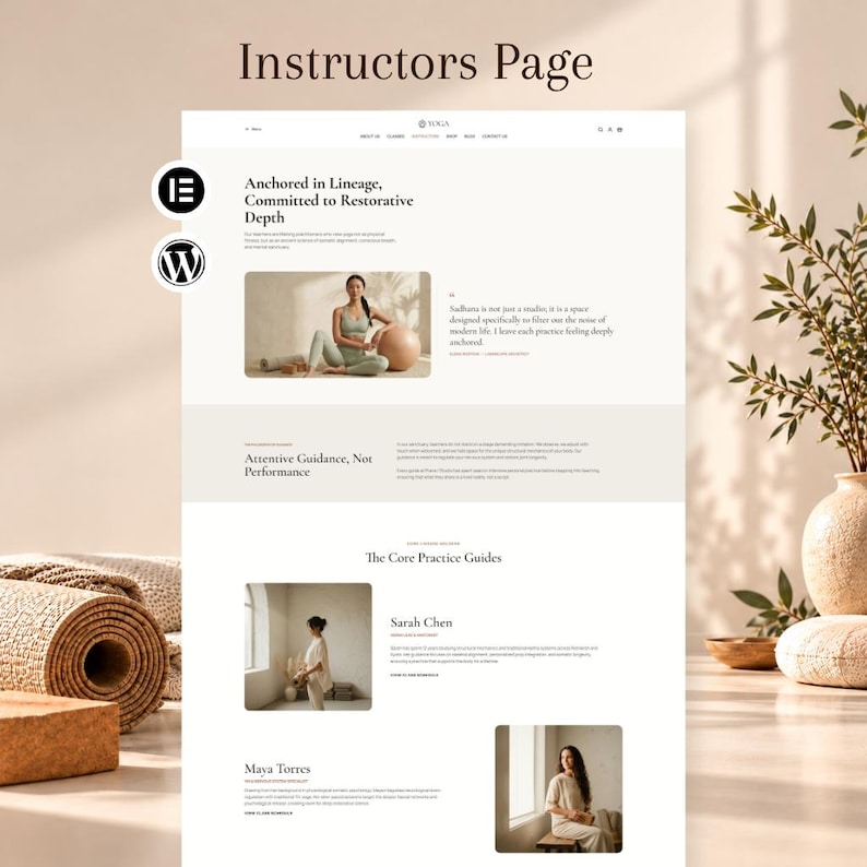 May include: A website layout titled Instructors Page featuring a yoga studio theme. The page includes sections for Anchored in Lineage, Attentive Guidance, Not Performance, and The Core Practice Guides with photos of yoga instructors.