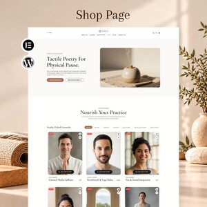May include: A website shop page layout for a yoga brand featuring a navigation menu, a hero section with the text Tactile Poetry For Physical Pause, and a grid of product cards titled Nourish Your Practice with images of instructors.