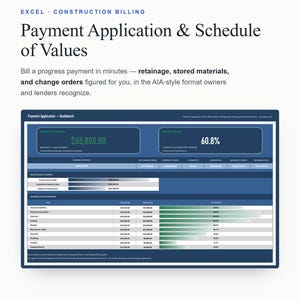 May include: A digital Excel construction billing template titled Payment Application & Schedule of Values. The dashboard displays financial data, including a $55,800.00 payment amount, 60.8% completion, and a detailed schedule of values table.