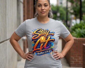 Stay Lit Jesus tee | Matthew 5:14-16 Christian faith shirt