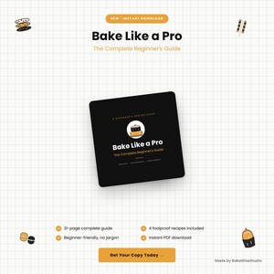 Op de afbeelding: Een digitale gids getiteld Bake Like a Pro: The Complete Beginner's Guide, met een zwarte vierkante omslag en een taartpictogram. De pagina bevat tekst over een gids van 31 pagina's, 4 recepten en een directe PDF-downloadknop.