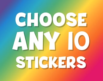 ANY TEN (10) Vinyl Decal STICKERS •  Choose your favorites! • Adorable Stickers, Funny Animal Pun, Car Decal, Laptop Sticker, Kids Tween