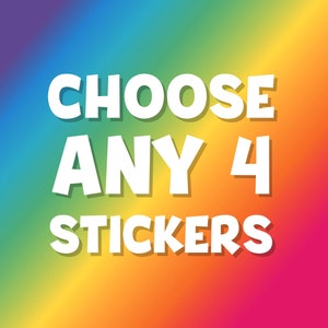 ANY FOUR Vinyl Decal STICKERS •  Choose your favorites! • Adorable Stickers, Funny Animal Pun, Car Decal, Gift, Laptop Sticker, Kids, Tween