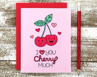 I LOVE YOU Cherry Much Card • Punny Card, Greeting Card, Anniversary, Love, Valentine's Day, Birthday Card, Boyfriend Girlfriend, Wife