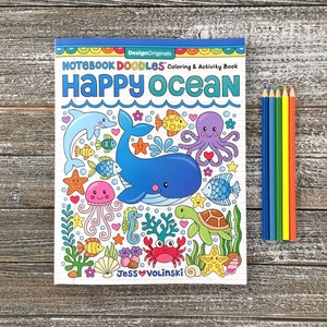 HAPPY OCEANS Coloring Activity Book • Notebook Doodles by Jess Volinski • Kids Children Tweens Adults • Summer Vacation Beach Underwater Fun