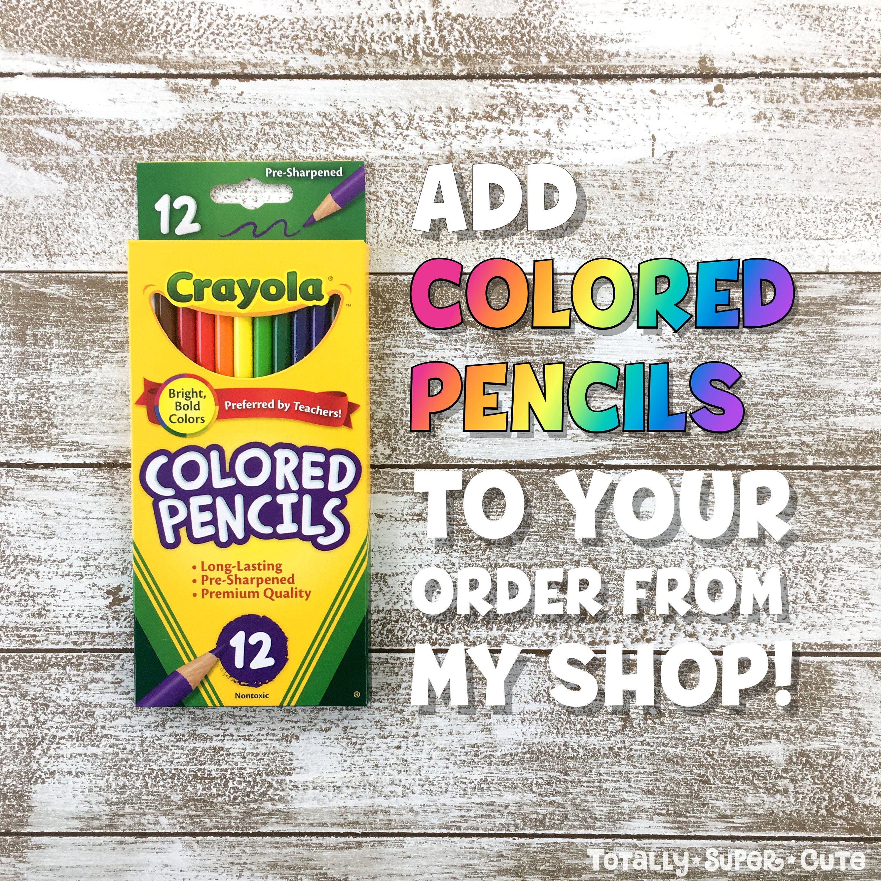 ADD COLORED PENCILS to Any Order From My Shop 12 Pack of Crayola Colored  Pencils this is for Pencils Onlycoloring Books Not Included 