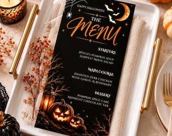 Könnte beinhalten: Eine schwarze Halloween-Menükarte mit orangefarbenem Text, der Happy Halloween, The Menu, Starters, Witch's Pumpkin Soup, Harvest Moon Salad, Main Course, Haunted Herb Chicken, Dessert, Pumpkin Spice Cake und Midnight Chocolate Tar lautet.