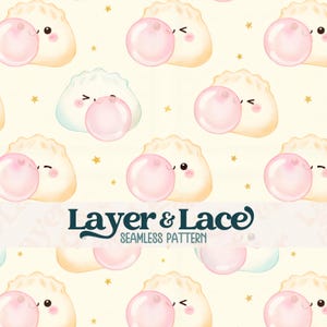 May include: A seamless pattern featuring cartoon dumplings with pink bubblegum bubbles on a cream background with small gold stars. The text Layer & Lace SEAMLESS PATTERN is overlaid in dark blue across the centre of the repeating graphic design.