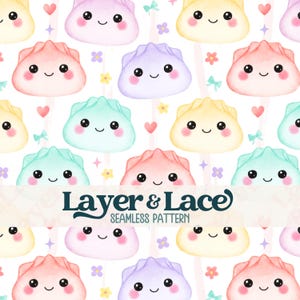 May include: A seamless pattern featuring watercolor-style illustrations of smiling, pastel-colored dumplings with rosy cheeks. The design includes small hearts, tiny flowers, and bows on a white background, with the text Layer & Lace Seamless Pattern.