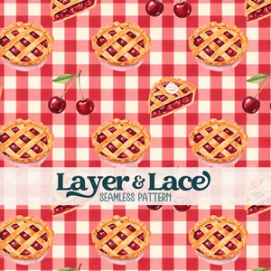 May include: A seamless pattern featuring illustrations of cherry pies and cherries on a red and white checkered background. The text Layer & Lace SEAMLESS PATTERN is centred horizontally across the middle of the image in dark blue lettering.
