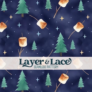 May include: A seamless pattern featuring toasted marshmallows on sticks and green pine trees against a dark navy blue background with scattered light blue and yellow stars. A white horizontal banner displays the text Layer & Lace SEAMLESS PATTERN.