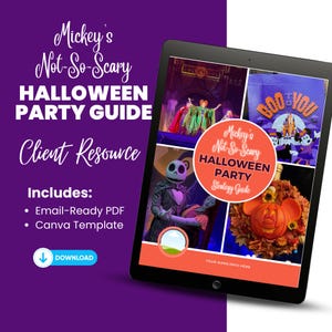 Mickey's Not-So-Scary Halloween Party Client Guide | Editable Canva Template | Disney Travel Advisor Resource
