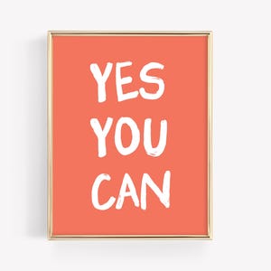 Yes You Can Art Print · Affirmation Poster · Colorful Mantra Bar Cart Art · Motivational Feminist Inspirational Home Decor · DIGITAL FILE