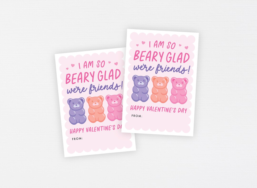Gummy Bear Valentine Tags Beary Glad We're Friends Printable Classroom ...