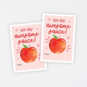 Apple Kids Valentine Tags · You're Awesome Sauce Printable Classroom Valentine · Applesauce Happy Valentine's Day Friends Tag · DIGITAL FILE