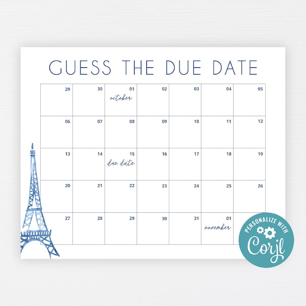 Eiffel Tower Baby Due Date Calendar · Paris French Editable Baby Shower Prediction Game · Guess Birth Date Print · INSTANT DOWNLOAD (Corjl)