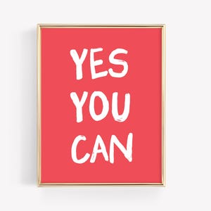 Yes You Can Art Print · Affirmation Poster · Colorful Mantra Bar Cart Art · Motivational Feminist Inspirational Home Decor · DIGITAL FILE