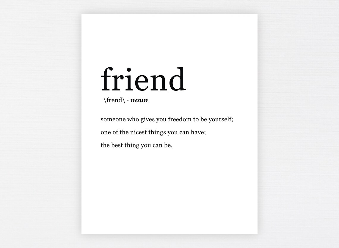 Friend Definition Print Freundschaft druckbare Zitat Freund Etsy
