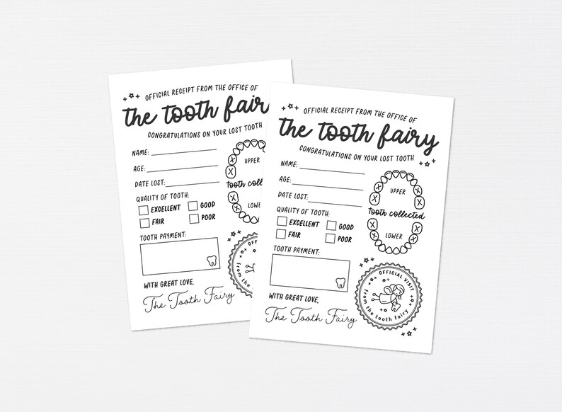 May include: Two black and white printable tooth fairy receipts. The first receipt is for the tooth fair and the second receipt is for the tooth fairy. Both receipts have a space for the child's name, age, date the tooth was lost, quality of tooth, and tooth payment. The receipts also have a space for the tooth fairy to stamp the receipt.