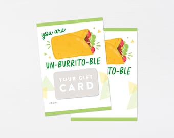 Porte-cartes cadeau burrito · Étui pour carte cadeau imprimable chipotle · Vous n'êtes pas BURRITO-ble Appréciation du personnel enseignant du restaurant Étiquette de remerciement