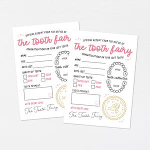 May include: Two printable tooth fairy receipts with pink and black text. The receipts have a space for the child's name, age, date the tooth was lost, quality of tooth, and tooth payment. The receipts also have a space for the tooth fairy to mark whether the tooth was an upper or lower tooth. The receipts have a cute tooth fairy illustration and the text "The Tooth Fairy" at the bottom.