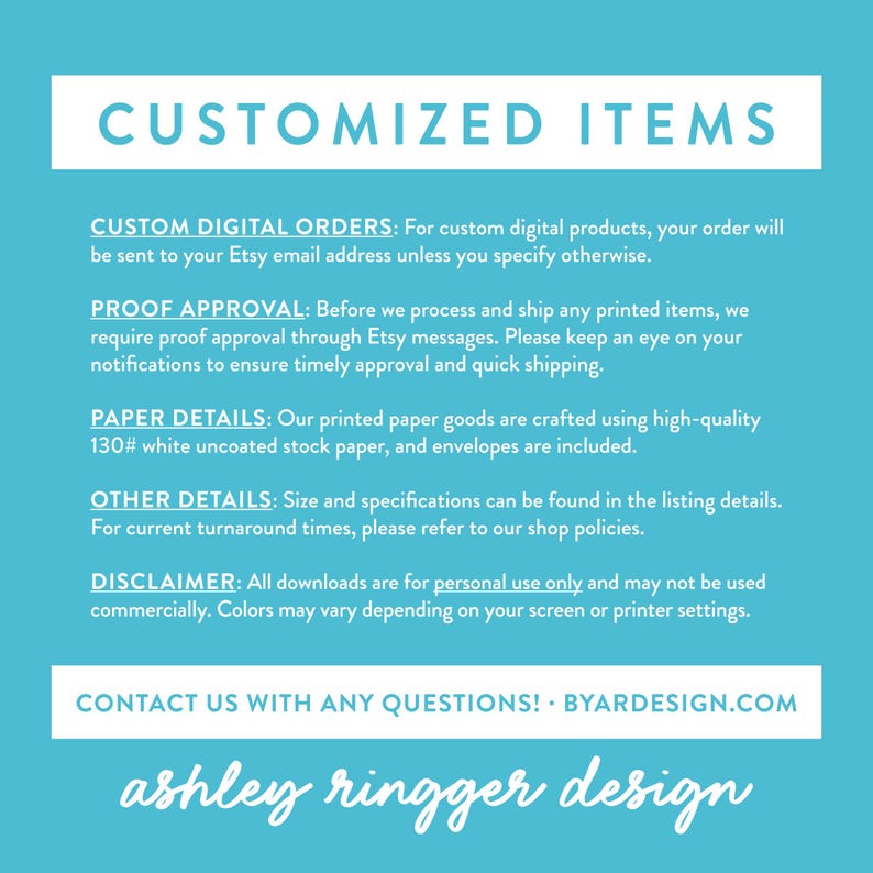 May include: A blue and white text graphic with the words "CUSTOMIZED ITEMS" in large white letters at the top. The text below explains the shop's policies for digital and printed orders, including proof approval, paper details, and a disclaimer.
