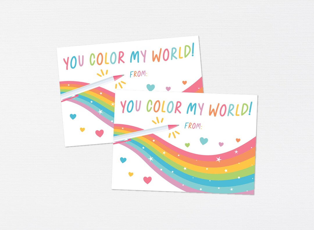 You Color My World Valentine · Rainbow Pen Printable Kids Valentine ...